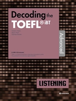 Decoding the TOEFL iBT LISTENING Advanced